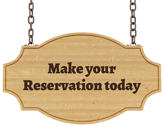 Make Your Reservation today!